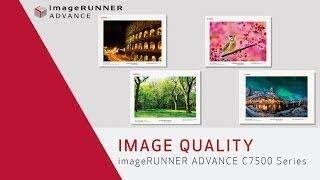 Image Quality - imageRUNNER ADVANCE C7500 Series