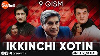 "IKKINCHI XOTIN" O'TKIR SYUJETLI, DRAMATIK MILLIY SERIAL 9-QISM