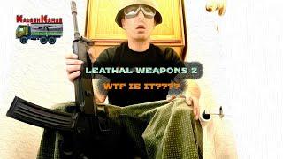 Talking Lethal Weapons 2: Lethaler Weapon