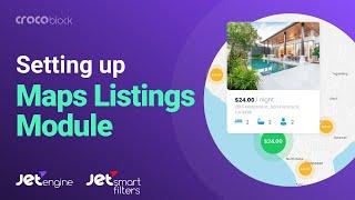 How to set up Maps Listings Module | JetEngine and JetSmartFilters plugins