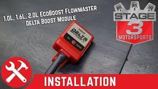 Ford 1.0L, 1.6L, and 2.0L EcoBoost Flowmaster Delta Boost Module Install