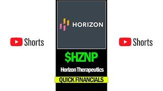 $HZNP - Horizon Therapeutics | Quick Financials | LAST 12 YEARS #Shorts