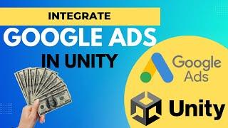 How to Integrate Google Ads in Unity (2024) - Step-by-Step Tutorial for Beginners!