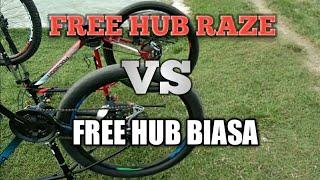 HUB FREEHUB RAZE VS YANG BIASA