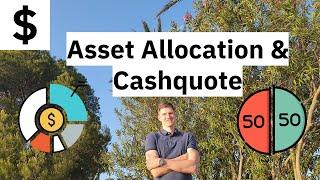 Meine Asset Allocation & Welche Cashquote sinnvoll ist