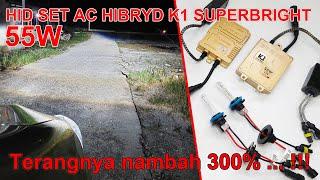 Review HID Kit K1 Hybird 55 Watt Fast Bright - ADN Lighting