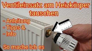 Ventil-Einsatz am Heizkörper tauschen - So mache ich es, Anleitung, Tipps & Info