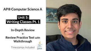 APCS Unit 5 (Part 1): Writing Classes In-Depth Review and Practice Test | AP Computer Science A