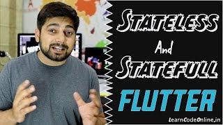 Stateless and Statefull Widgets in #Flutter