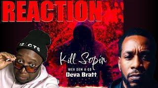 Deva Bratt - Kill Sopin (Weh Dem a Go) 𝐑𝐄𝐀𝐂𝐓𝐈𝐎𝐍