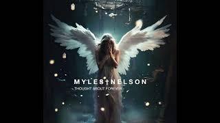 Myles Nelson - Thought About Forever - New Demo - #lovesong #countrymusic