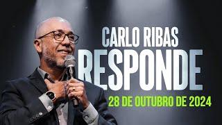 Carlo Ribas Responde - 28 de outubro de 2024