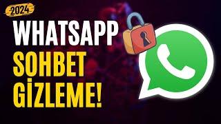 WhatsApp Sohbet Gizleme Programsız -  Kesin Çözüm | Android iPhone 2024