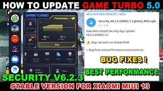 How to Update Game Turbo 5.0 (Security 6.2.3) XIAOMI MIUI 13