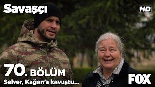 Selver, Kağan'a kavuştu... Savaşçı 70. Bölüm