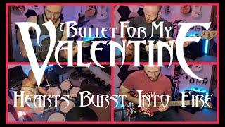 Hearts Burst Into Fire - Bullet For My Valentine | Band Cover