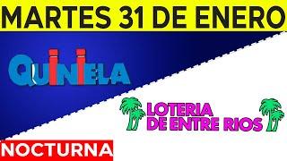 Resultados Quinielas nocturnas de Córdoba y Entre Ríos, Martes 31 de Enero