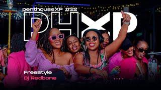 Pent House XP at Carabona | FREESTYLE | DJ REDBONE #22