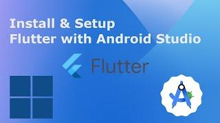 How to install Flutter on Windows 11 | Setup Flutter in Android Studio