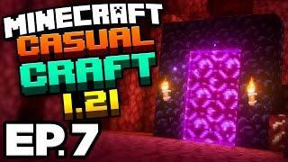  Nether Portal, Ghasts & Piglins, Fast Travel, Amethyst Buds & Crystals!!! - Minecraft 1.21 Ep.7