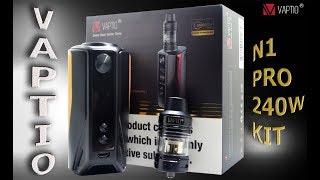 "N1 PRO 240W KIT" by "Vaptio" I Igor K Vaper