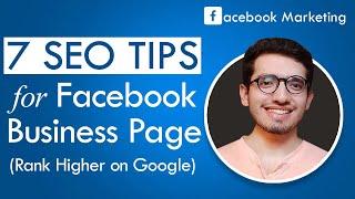 Facebook SEO - 7 SEO Tips to get Higher Ranking of Your Facebook Business Page on Google