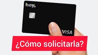 How to request a Hey Banco Credit Card? Complete Walkthrough