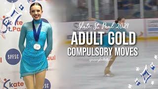 Adult Gold Compulsory Moves | Skate St. Paul 2024 (journeybacktotheice)