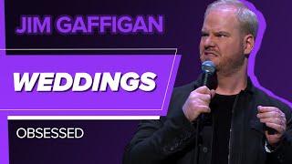 "Weddings" - Jim Gaffigan (Obsessed)