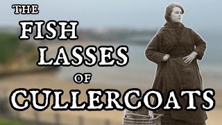 A Forgotten Way of Life | The Cullercoats Fish Lasses