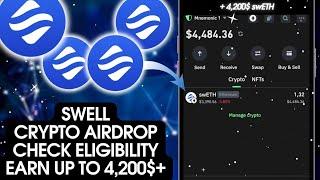 SWELL Airdrop Started | Claim Up To 4,200$ swETH | Crypto Airdrop 2024