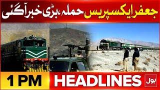 Jaffar Express Train Incident | BOL News Headlines At 1 PM | Bolan Train Hamla