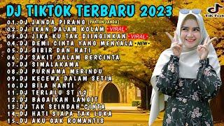 DJ TIKTOK TERBARU 2023 - DJ JANDA PIRANG[PANTUN JANDA] X DJ IKAN DALAM KOLAM FULL ALBUM