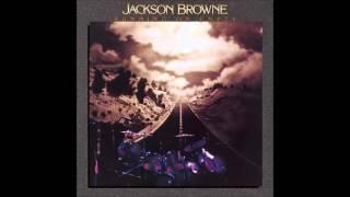 Jackson Browne - The Load Out/Stay