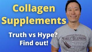 Collagen Supplements. Does It Help Your Skin, Hair, Joints, Weight Loss? Doctor Jack Ep 63