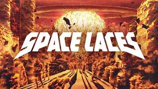 Space Laces - Dominate