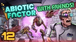 Abiotic Factor with Friends! (Part 12)