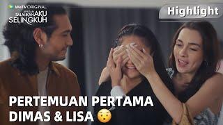 Jangan Salahkan Aku Selingkuh | Highlight EP03 Awal Mula Pertemuan Dimas dan Lisa