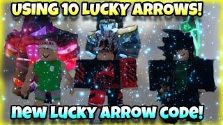 [YBA] Using 10 LUCKY ARROWS! - NEW LUCKY ARROW CODE