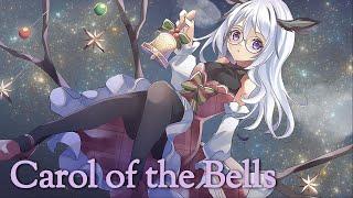 Carol of the Bells〖Ona Wynn-Lee Cover〗