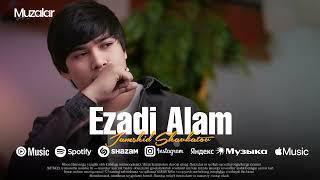 Jamshid Shavkatov - Ezadi alam (Music Version)