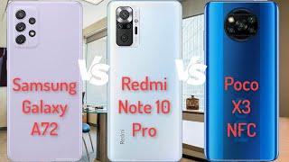 Samsung Galaxy A72 vs Xiaomi Redmi Note 10 Pro vs Xiaomi Poco X3 NFC