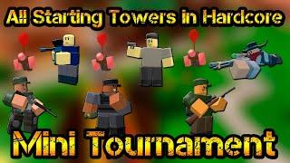 All Starting Towers in Hardcore Mode Mini Tournament Roblox Tower Defense Simulator