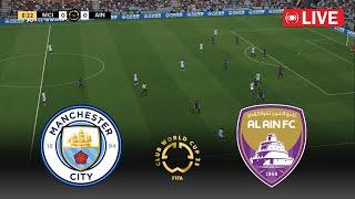 LIVE : Manchester City vs Al Ain - FIFA Club World Cup 2025 USA | Pes 21 eFootball