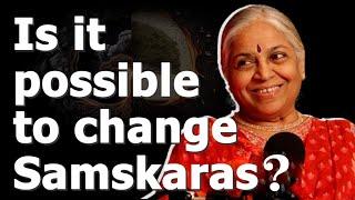 Is it Possible to change Samskaras? | Guru SakalaMaa  #spirituality #guru