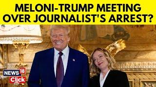 Italy’s Prime Minister  Giorgia Meloni Visits Trump in Mar-a-Lago | Trump News | News18 | N18G