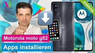 Motorola moto g52 - Apps installieren / Apps laden •  • ‍ • ⬇️ • Anleitung | Tutorial