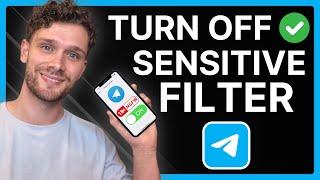 How To Turn Off Sensitive Filter on Telegram - 2024