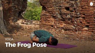 Learn the Frog Pose - Mandukasana | Yoga