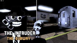 The Intruder - THE SUBWAY [Full Walkthrough] | ROBLOX